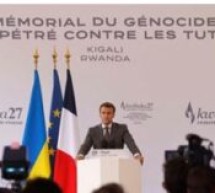 Rwanda / France : Macron déclare «Je viens reconnaître nos responsabilités»