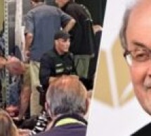 Etats-Unis : Salman Rushdie placé sous assistance respiratoire dans un hôpital
